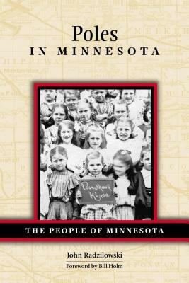 Poles in Minnesota by John Radzilowski