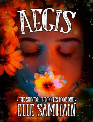 Aegis by Elle Samhain