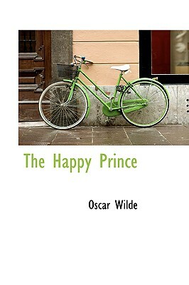 The Happy Prince by Oscar Wilde