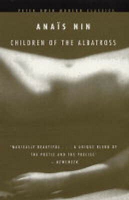 Children of the Albatross by Anaïs Nin