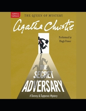 The Secret Adversary Tommy & Tuppence #1 by Agatha Christie