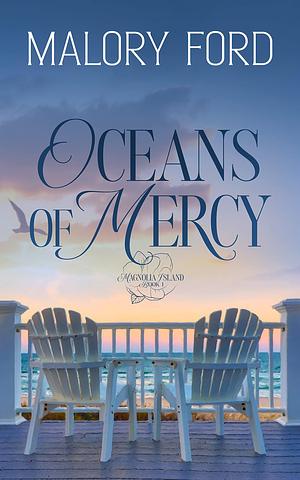 Oceans of Mercy by Malory Ford, Malory Ford