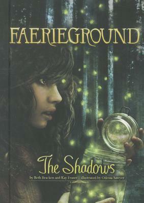 The Shadows by Beth Bracken