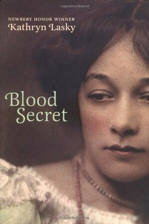 Blood Secret by Kathryn Lasky