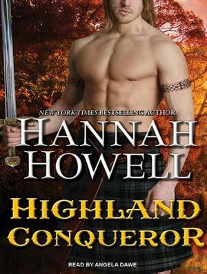 Highland Conqueror by Hannah Howell