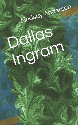 Dallas Ingram by Lindsay Anderson