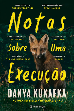 Notas sobre Uma Execução  by Danya Kukafka