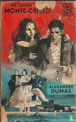 De graaf van Monte-Cristo by Alexandre Dumas