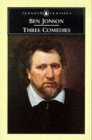 Three Comedies by Ben Jonson