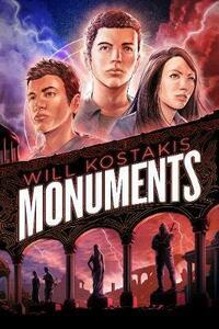 Monuments by Will Kostakis