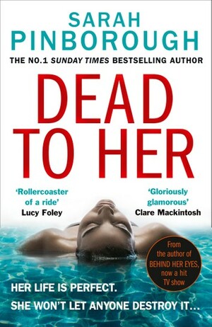 Dead to Her by Sarah Pinborough