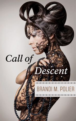 Call of Descent (Levanith #1) by B. M. Polier