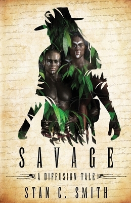 Savage by Stan C. Smith