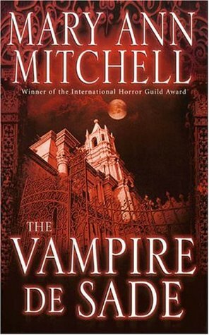 The Vampire de Sade by Mary Ann Mitchell