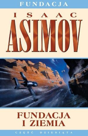 Fundacja i Ziemia by Isaac Asimov