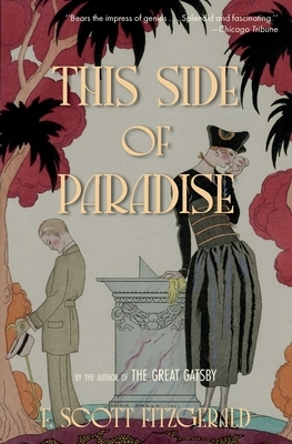 This Side of Paradise (Warbler Classics) by F. Scott Fitzgerald