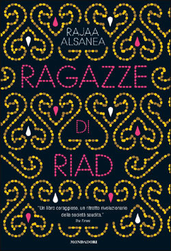 Ragazze di Riad by Rajaa Alsanea, Valentina Colombo, Berta Smiths-Jacob