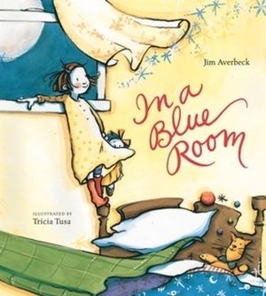 In a Blue Room by Tricia Tusa, Jim Averbeck