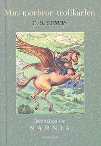 Min morbror trollkarlen by C.S. Lewis