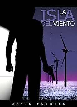 La Isla del Viento by David Fuentes