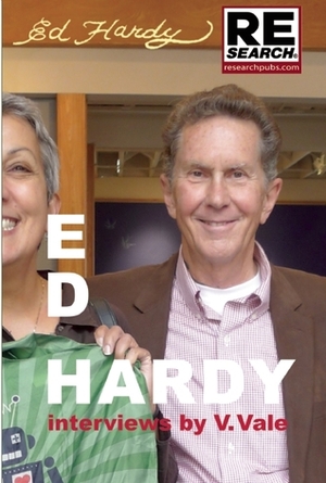Ed Hardy by Ed Hardy, V. Vale