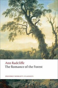 The Romance of the Forest by Ann Radcliffe