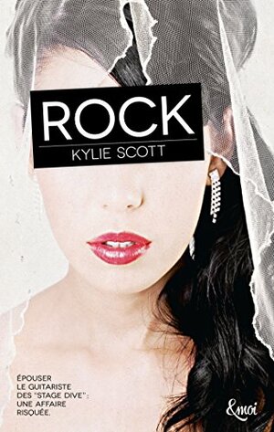 Rock by Kylie Scott