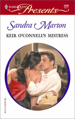 Keir O'Connell's Mistress by Sandra Marton