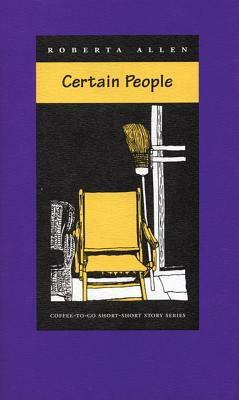 Certain People by Roberta Allen