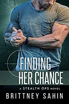 Finding Her Chance by Brittney Sahin