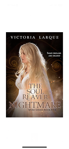 The Soul Reaver Nightmare by Victoria Larque