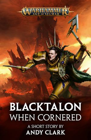 Blacktalon: When Cornered by Andy Clark