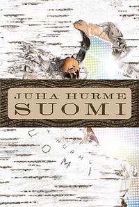 Suomi by Juha Hurme