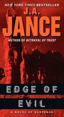 Edge of Evil: A Novel of Suspense by J.A. Jance