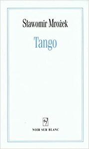 Tango by Sławomir Mrożek