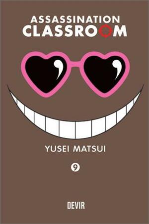 Assassination Classroom, Vol. 9: Hora do Embate by Yūsei Matsui