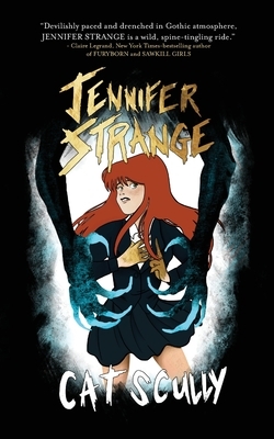 Jennifer Strange by Cat Scully