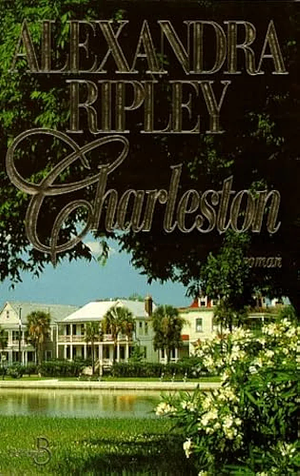 Charleston by Alexandra Ripley