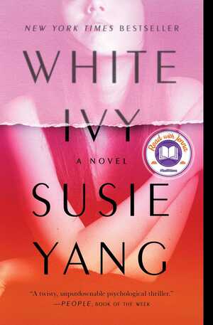 White Ivy: A Novel by Susie Yang