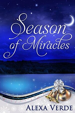 Season of Miracles by Alexa Verde