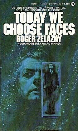 Today We Choose Faces by Roger Zelazny