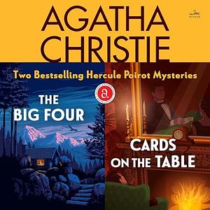 The Agatha Christie Mystery Collection, Book 18 Includes The Big Four & Cards on the Table by Agatha Christie