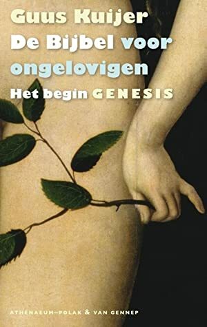 Het begin: Genesis by Guus Kuijer