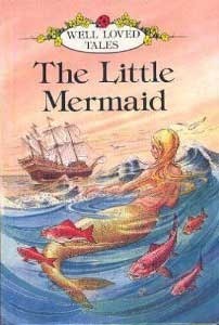 The Little Mermaid (Well Loved Tales) by Brian Price Thomas, Enid C. King