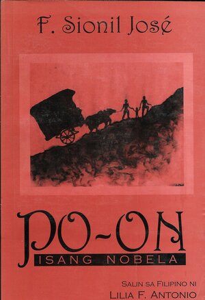 Po-on: Isang Nobela by F. Sionil José