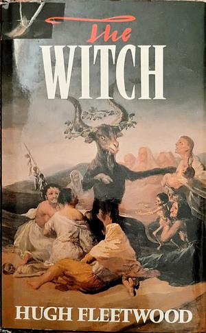 The Witch  by Hugh Fleetwood