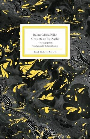 Gedichte an die Nacht by Rainer Maria Rilke