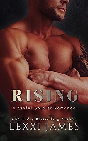 Rising by Lexxi James