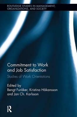 Commitment to Work and Job Satisfaction: Studies of Work Orientations by 