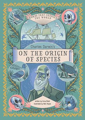 Charles Darwin's On the Origin of Species by Anna Brett